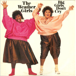 The Weather Girls Big Girls Don't Cry Vinyl LP USED