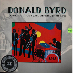 Donald Byrd Thank You... For F.U.M.L. (Funking Up My Life) Vinyl LP USED