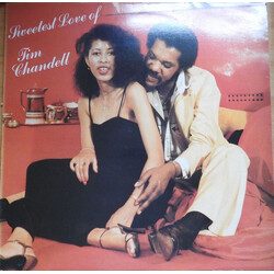 Tim Chandell Sweetest Love Of Tim Chandell Vinyl LP USED