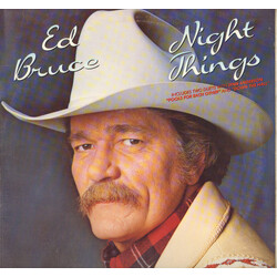 Ed Bruce Night Things Vinyl LP USED