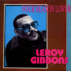 Leroy Gibbons Four Season Lover Vinyl LP USED