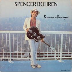 Spencer Bohren Born In A Biscayne Vinyl LP USED