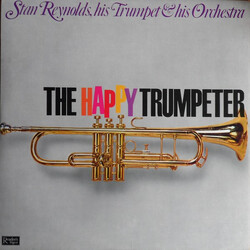 Stan Reynolds And His Orchestra The Happy Trumpeter Vinyl LP USED