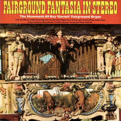 The Great Gavioli Organ Fairground Fantasia In Stereo Vinyl LP USED