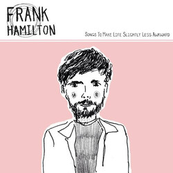 Frank Hamilton (5) Songs To Make Life Slightly Less Awkward CD USED