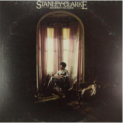 Stanley Clarke Journey To Love Vinyl LP USED