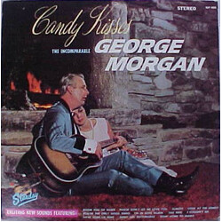 George Morgan (2) Candy Kisses Vinyl LP USED