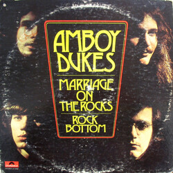 The Amboy Dukes Marriage On The Rocks - Rock Bottom Vinyl LP USED