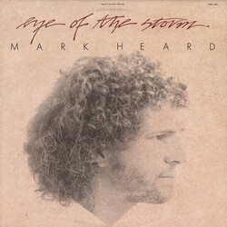 Mark Heard Eye Of The Storm Vinyl LP USED