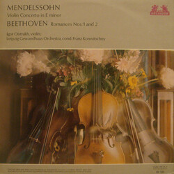 Felix Mendelssohn-Bartholdy / Ludwig van Beethoven / Igor Oistrach / Gewandhausorchester Leipzig / Franz Konwitschny Violin Concerto In E Minor • Roma