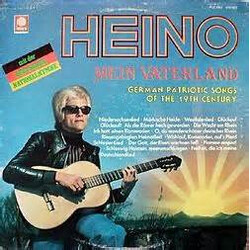 Heino Mein Vaterland - German Patriotic Songs Of The 19th Century Vinyl LP USED