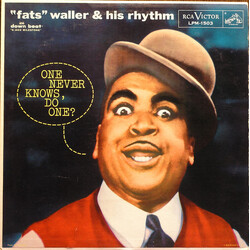 Fats Waller & His Rhythm One Never Knows, Do One? Vinyl LP USED