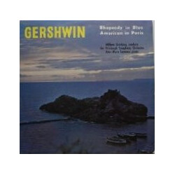 George Gershwin / William Steinberg / The Pittsburgh Symphony Orchestra / Jesus Maria Sanroma Rhapsody In Blue / An American In Paris Vinyl LP USED