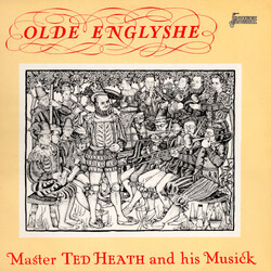 Ted Heath And His Music Olde Englyshe Vinyl LP USED