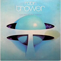 Robin Trower Twice Removed From Yesterday Vinyl LP USED