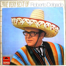Roberto Delgado The Very Best Of Roberto Delgado Vinyl LP USED