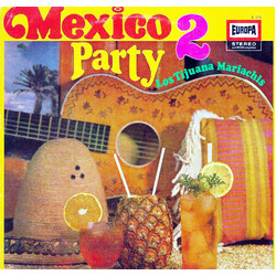 Los Tijuana Mariachis Mexico Party 2 Vinyl LP USED