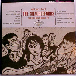 The Shacklefords Until You've Heard The Shacklefords You Ain't Heard Nothing Yet Vinyl LP USED