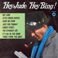 Bing Crosby / Jimmy Bowen Orchestra & Chorus Hey Jude / Hey Bing! Vinyl LP USED