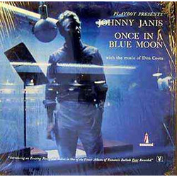Johnny Janis Playboy Presents... Once In A Blue Moon Vinyl LP USED