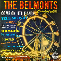 The Belmonts Carnival Of Hits Vinyl LP USED