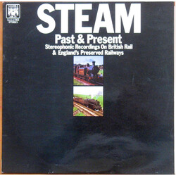 Kenneth Granville Attwood Steam Past & Present (Stereophonic Recordings On British Rail & England's Preserved Railways) Vinyl LP USED