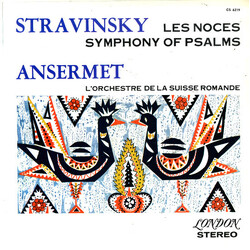 Igor Stravinsky / Ernest Ansermet / L'Orchestre De La Suisse Romande Les Noces / Symphony Of Psalms Vinyl LP USED