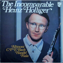 Heinz Holliger / Tomaso Albinoni / Carl Philipp Emanuel Bach / Georg Friedrich Händel / Josef Fiala (2) The Incomparable Heinz Holliger Vinyl LP USED