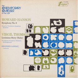 Howard Hanson / Virgil Thomson / Siegfried Landau Symphony No. 6 / Louisiana Story (Suite) Vinyl LP USED