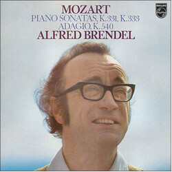 Wolfgang Amadeus Mozart / Alfred Brendel Piano Sonatas, K. 331, K. 333 / Adagio, K. 540 Vinyl LP USED