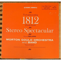 Morton Gould And His Orchestra / Morton Gould And His Symphonic Band / Pyotr Ilyich Tchaikovsky / Maurice Ravel 1812 Overture Sound Spectacular Vinyl 