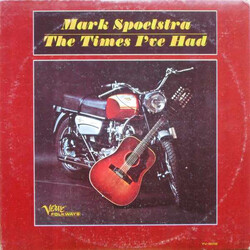 Mark Spoelstra The Times I've Had Vinyl LP USED