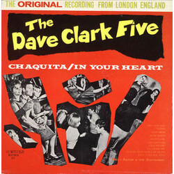 The Dave Clark Five / Ricky Astor & The Switchers Chaquita / In Your Heart Vinyl LP USED