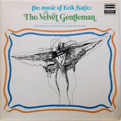 Erik Satie / The Camarata Contemporary Chamber Group The Music Of Eric Satie: The Velvet Gentleman Vinyl LP USED