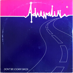 Adrenalin (10) Don't Be Lookin' Back Vinyl LP USED