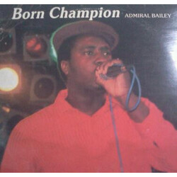 Admiral Bailey Born Champion Vinyl LP USED