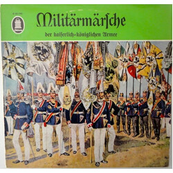 Großes Militärorchester Alfred Matschat / Alfred Matschat Militärmärsche Der Kaiserlich-Königlichen Armee Vinyl LP USED