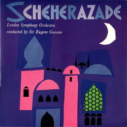 The London Symphony Orchestra / Sir Eugene Goossens Scheherazade Vinyl LP USED