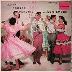 Ed Gilmore Learn Square Dancing With Ed Gilmore Vinyl LP USED