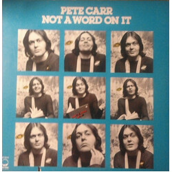 Pete Carr Not A Word On It Vinyl LP USED