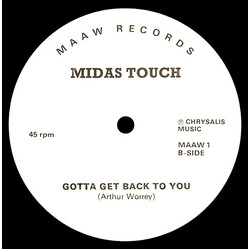 Midas Touch (5) Too Much Love Too Soon / Gotta Get Back To You Vinyl USED