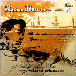 Felix Mendelssohn-Bartholdy / Max Bruch / Nathan Milstein / The Pittsburgh Symphony Orchestra / William Steinberg Concerto In E Minor Op. 64 / Concert