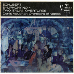 Franz Schubert / The Orchestra Of Naples / Denis Vaughan Symphony No. 4 In C Minor / Italian Overture In C And D Vinyl LP USED