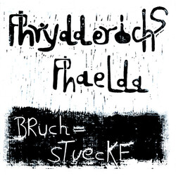 Phrydderichs Phaelda Bruchstücke Vinyl LP USED