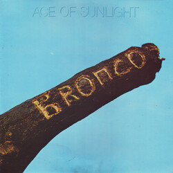 Bronco (4) Ace Of Sunlight Vinyl LP USED