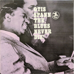 Otis Spann The Blues Never Die! Vinyl LP USED