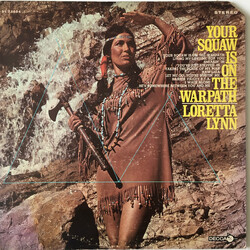 Loretta Lynn Your Squaw Is On The Warpath Vinyl LP USED