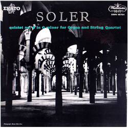 Padre Antonio Soler / Carl Philipp Emanuel Bach / Marie-Claire Alain Quintet No.6 In G Minor For Organ And String Quartet / Concerto For Organ And Orc