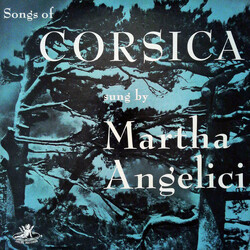 Martha Angelici Songs Of Corsica Vinyl LP USED