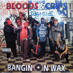 Bloods & Crips Bangin On Wax Vinyl LP USED